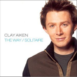 Clay Aiken - The Way / Solitaire CD Cover